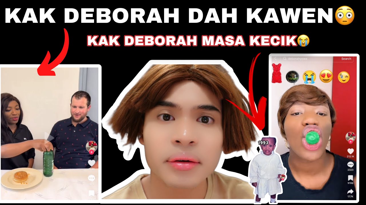 KAK DEBORAH DAH KAWEN 😭‼️| ADA GAMBAR MASA DIA KECIK 😳😭‼️