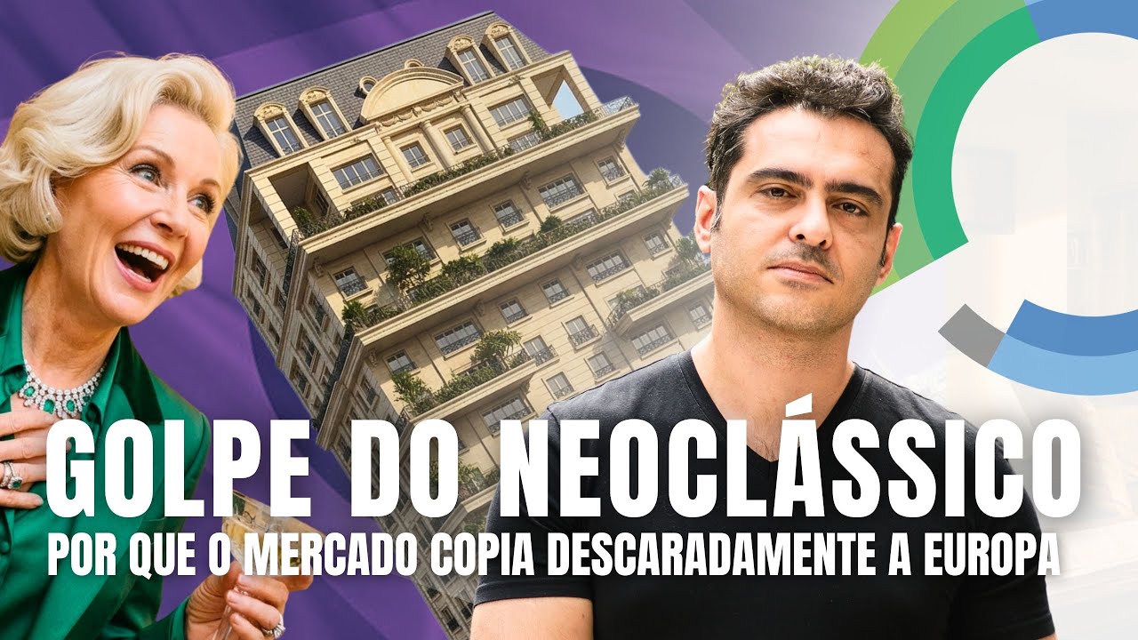 O GOLPE DO NEOCLÁSSICO nas Cidades Brasileiras