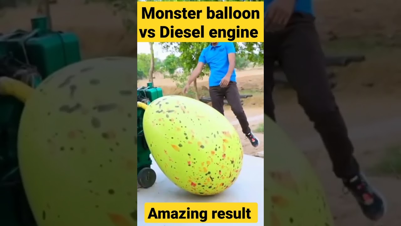 Monster balloon vs Diesel engine 😂😂☺️🎈 @mr.indianorion2k #mrindianhacker #crazyxyz #viral #shorts
