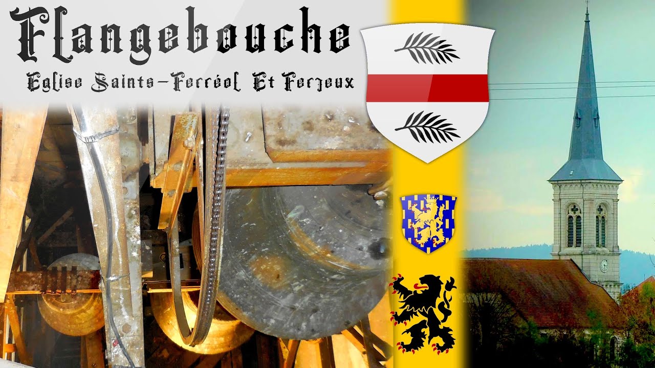 Cloches: Flangebouche (FR-25), Eglise Saints-Ferréol-et-Ferjeux