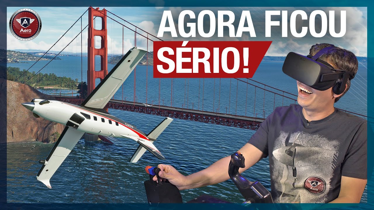 REALIDADE VIRTUAL no Flight Simulator. Até passei embaixo da ponte com o avião
