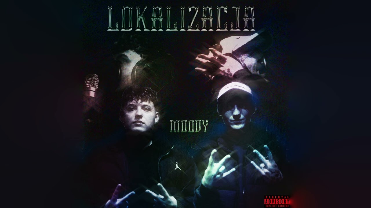 MOODY - Lokalizacja(OFFICIAL AUDIO)
