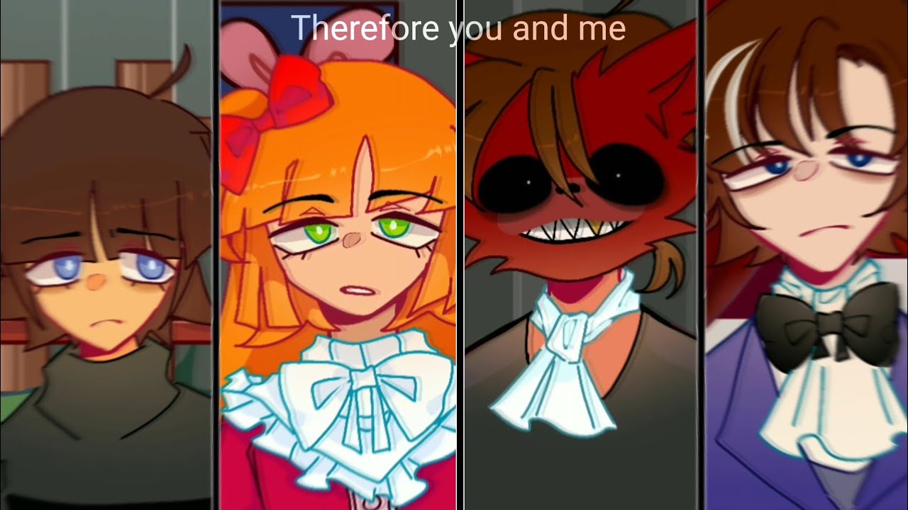 || therefore you​ and me || art + Gacha || Gacha​ FnaF​ ||