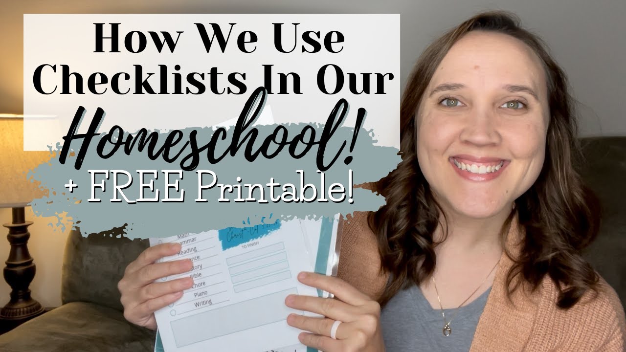 How We Use Checklists to Simplify Our Homeschool + FREE Printable || Homeschool Routines
