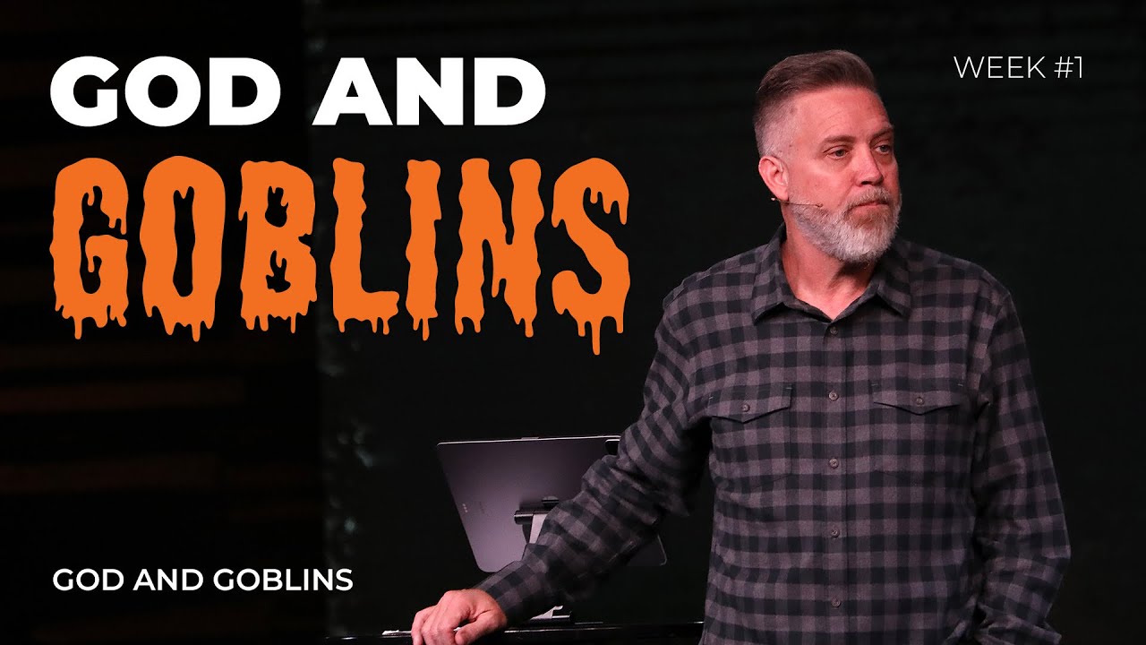 God and Goblins Wk.1 // Bobby Davis