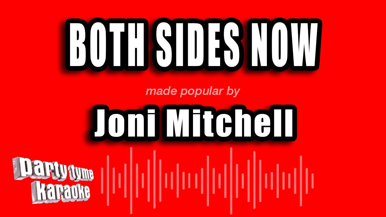 Joni Mitchell - Both Sides Now (Karaoke Version)