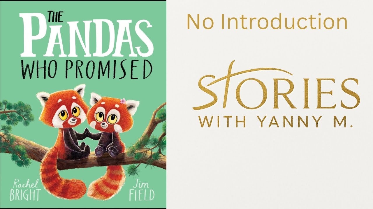 The Pandas Who Promised by Rachel Bright & Jim Field #kidsstories #bedtime #readaloudforkids 