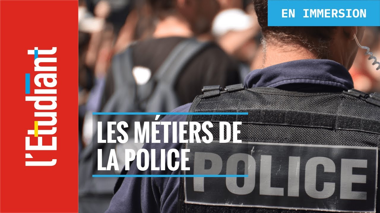 Les métiers de la Police
