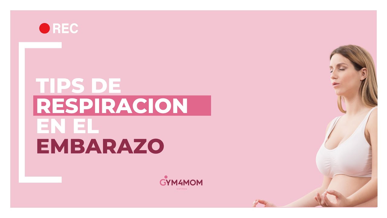 Ejercicios de RESPIRACION en el EMBARAZO