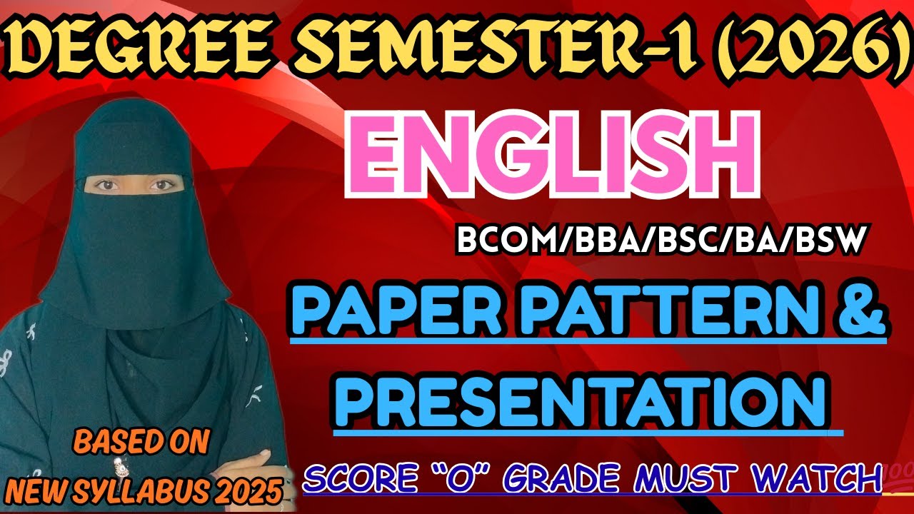 Degree Semester-1 ENGLISH paper presentation & pattern/ O.U / 💯 