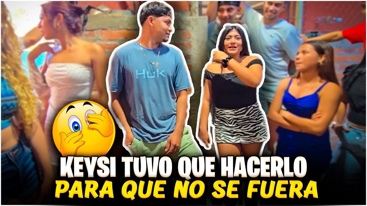 Keysi tuvo que hacer esto para que Sapo no se fuera para su casa ENOJADO