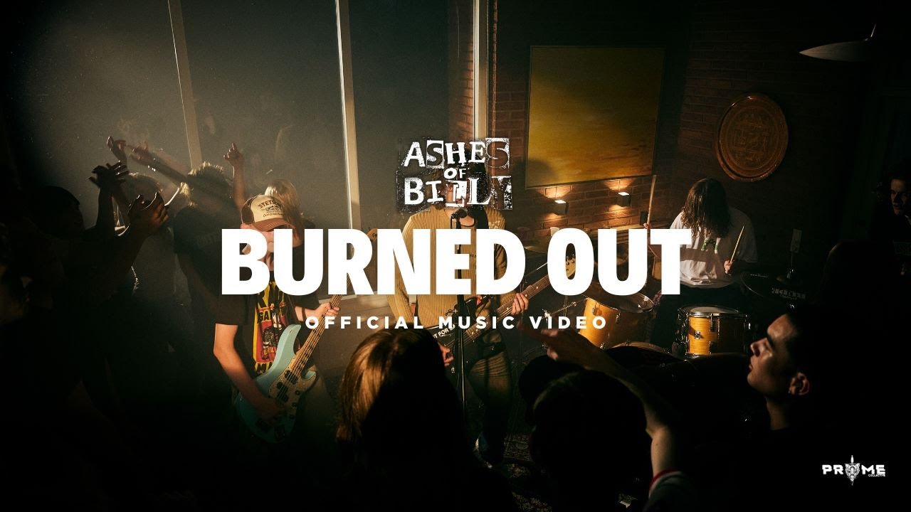 Ashes of Billy - Burned Out (Official Music Video)