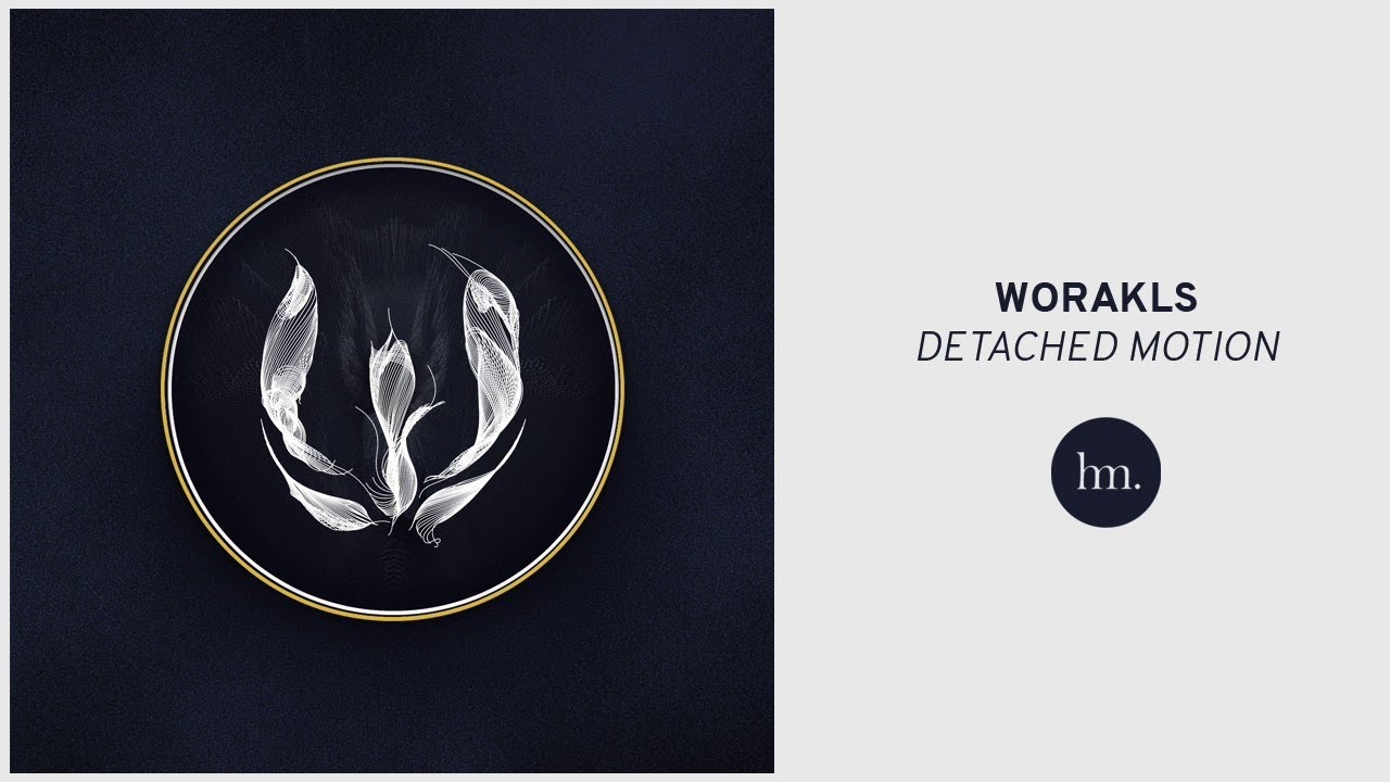 Worakls - Detached Motion