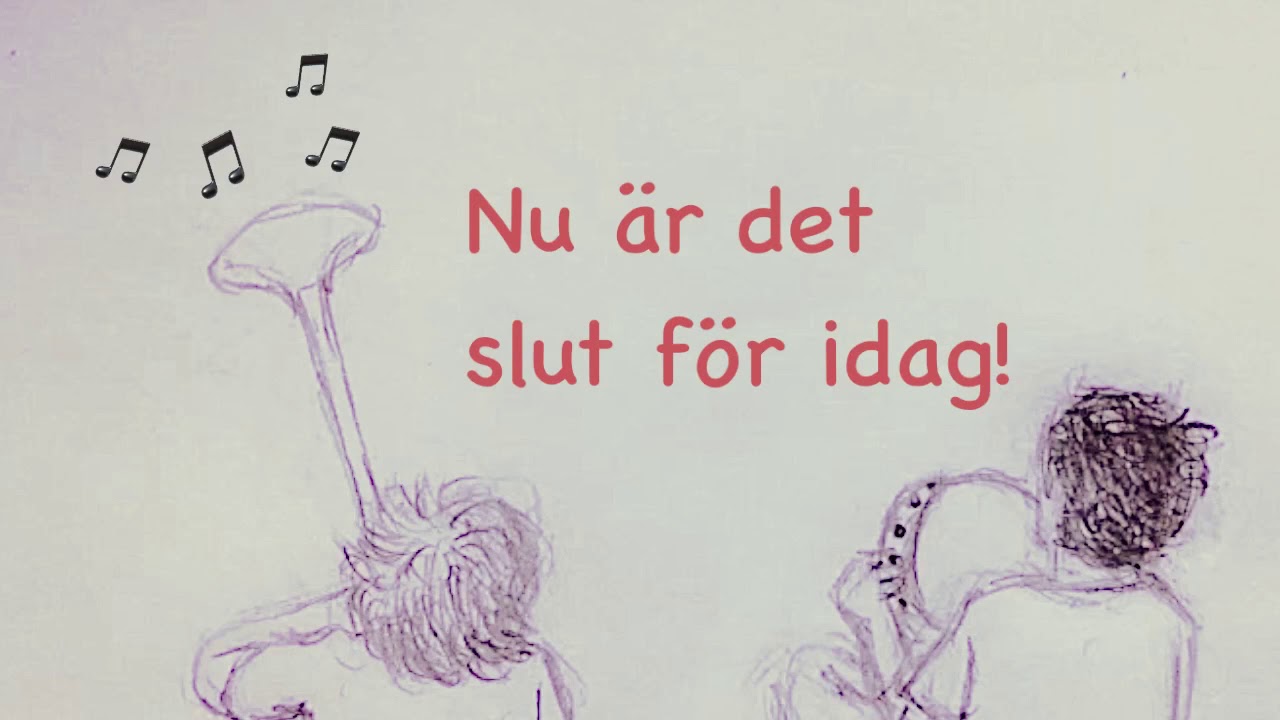 Hejdå sång samling förskola: Nu är det slut för idag (med text!)