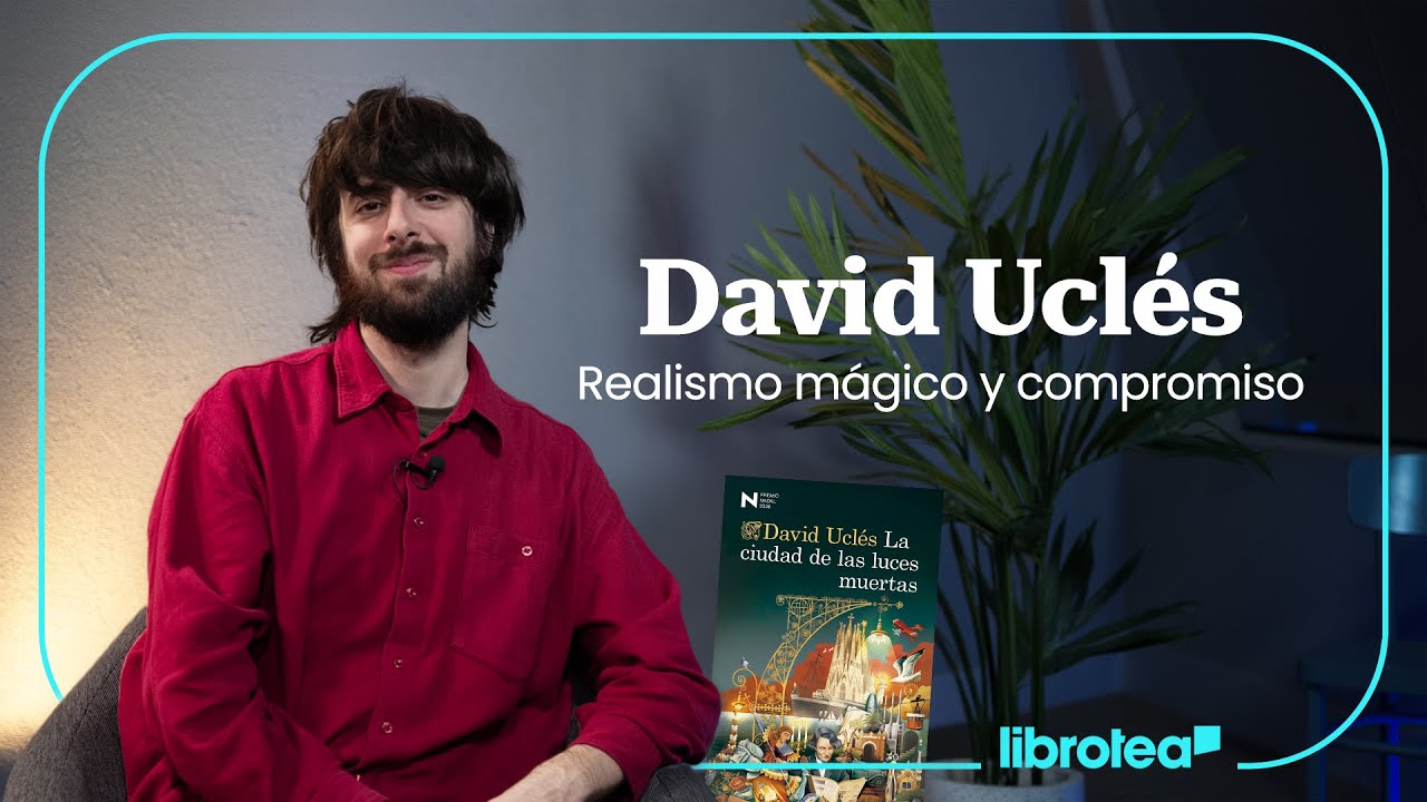 Entrevista con David Ucl&eacute;s: &eacute;xito, exposici&oacute;n, realismo m&aacute;gico y compromiso