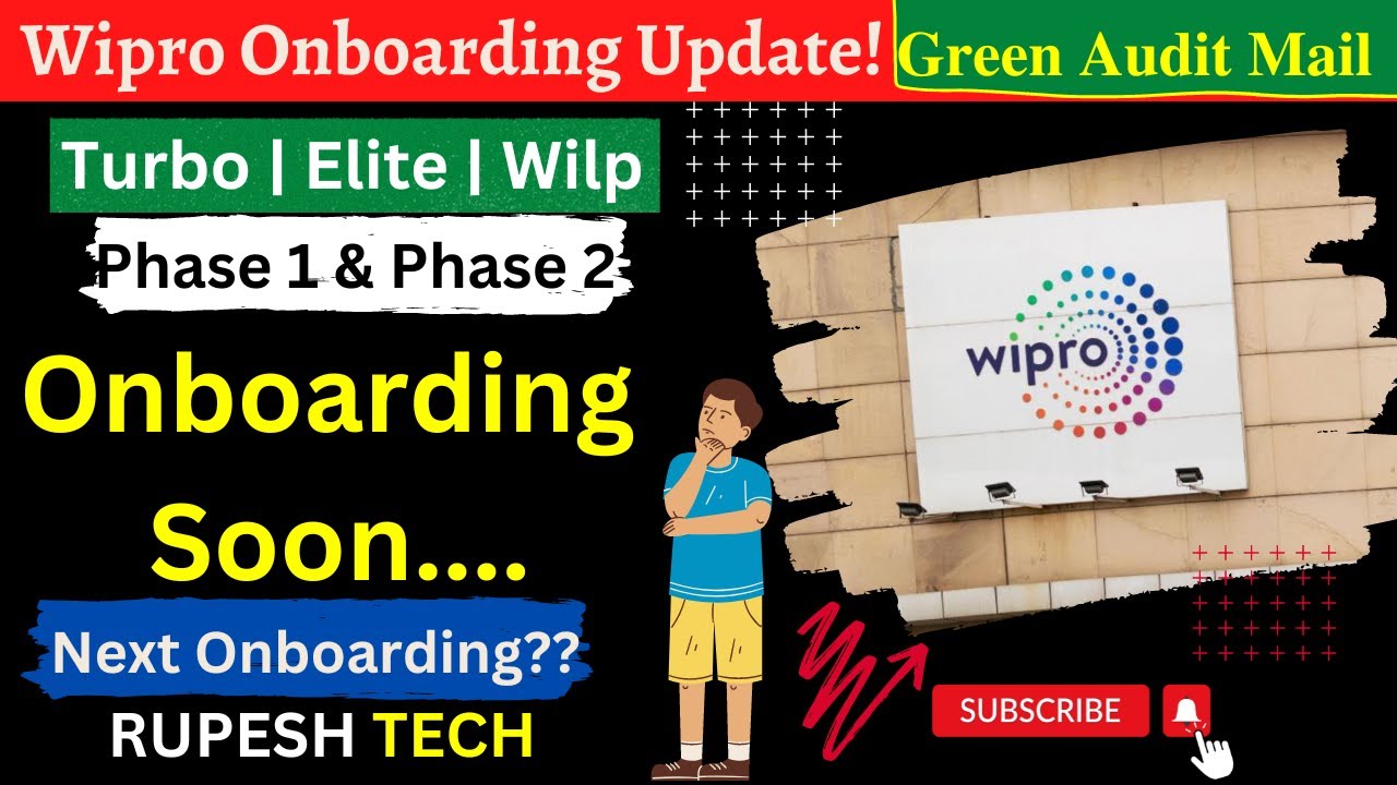 Wipro onboarding update | Green Audit Mail | Turbo, Elite, Wilp - P1 & P2 | March 2023🔥👍