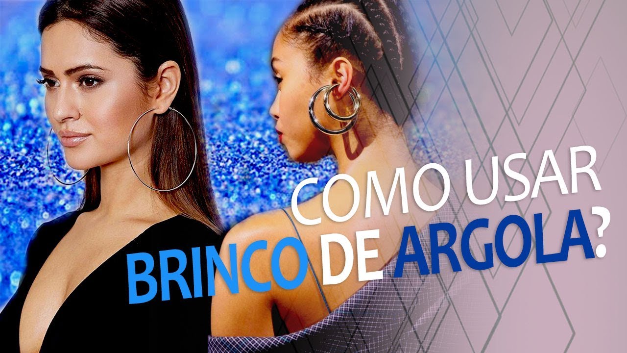 COMO USAR BRINCO DE ARGOLA?