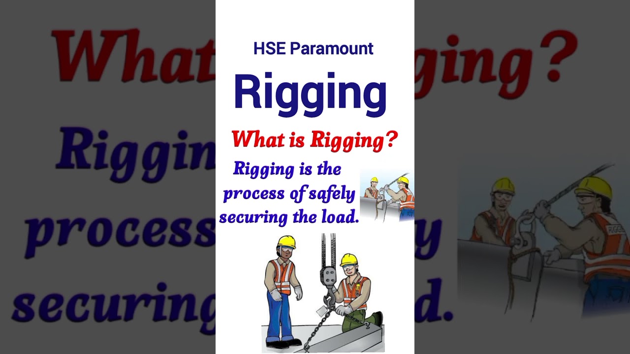 What is Rigging? #hseparamount #rigging #rigger