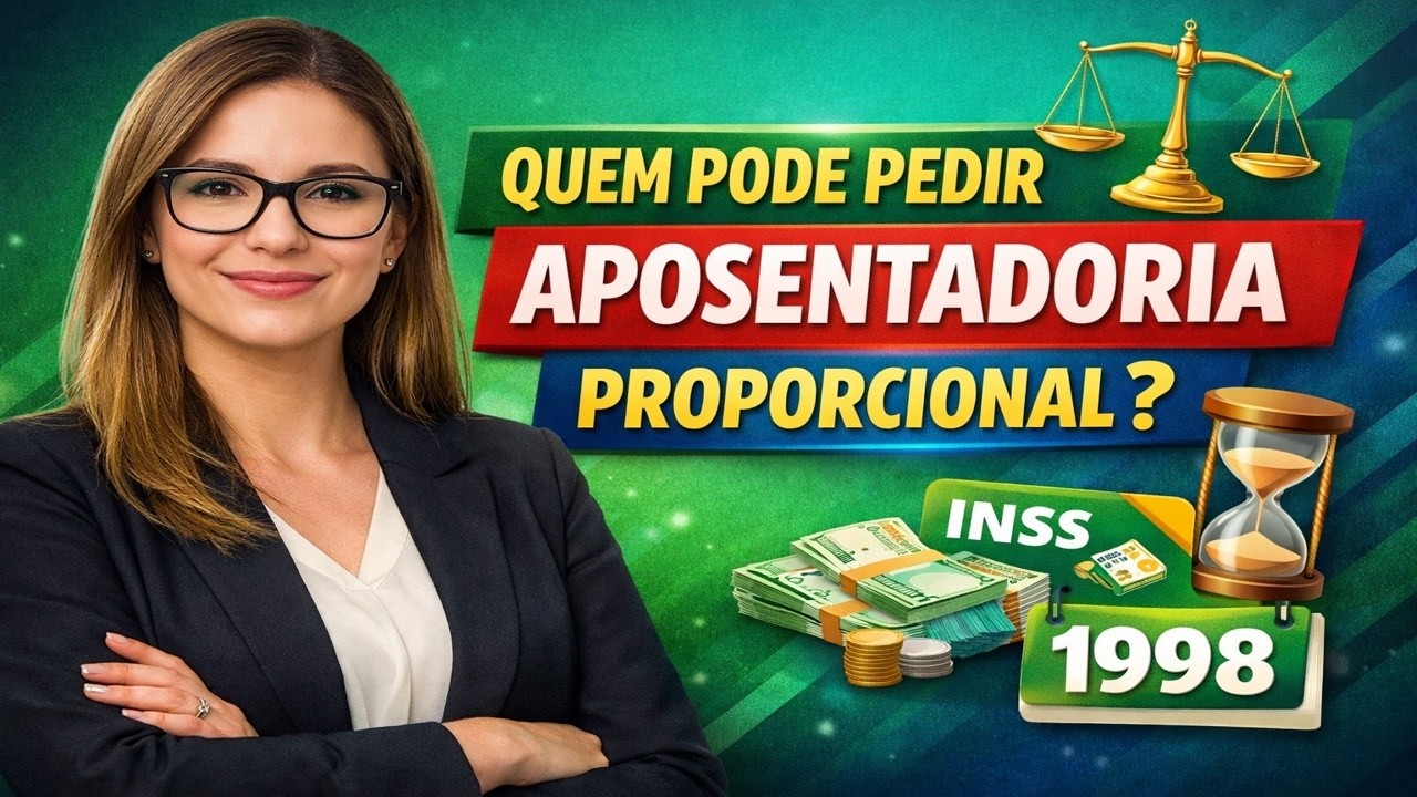 🚨 QUEM PODE PEDIR APOSENTADORIA PROPORCIONAL EM 2026? ⚖️