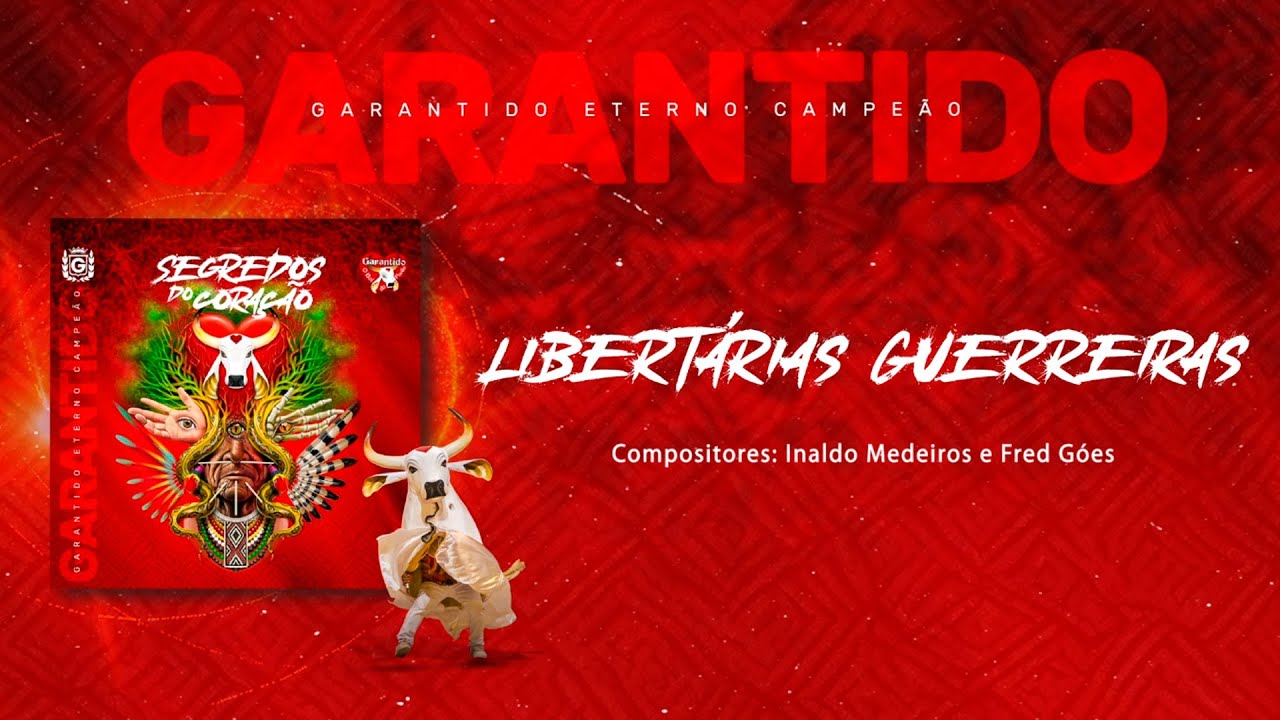 LIBERT&Aacute;RIAS GUERREIRAS | &Aacute;lbum Boi Garantido 2024 - Segredos do Cora&ccedil;&atilde;o