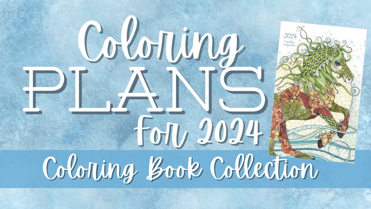 2024 Books To Finish And Coloring Plans