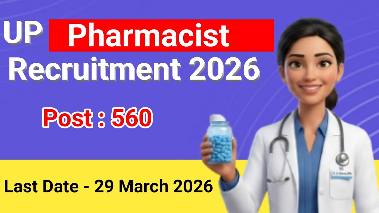 UPSSSC Pharmacist Recruitment 2026 | 560 Vacancy | Eligibility, Syllabus & Salary