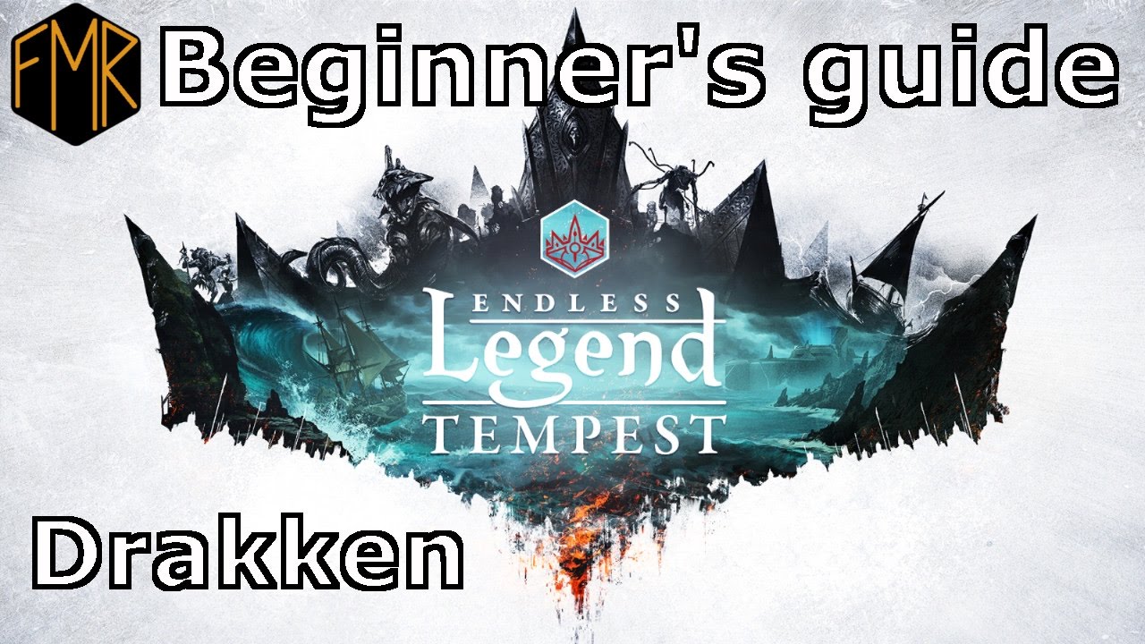 Endless Legend - Beginner's guide #8 - Drakken