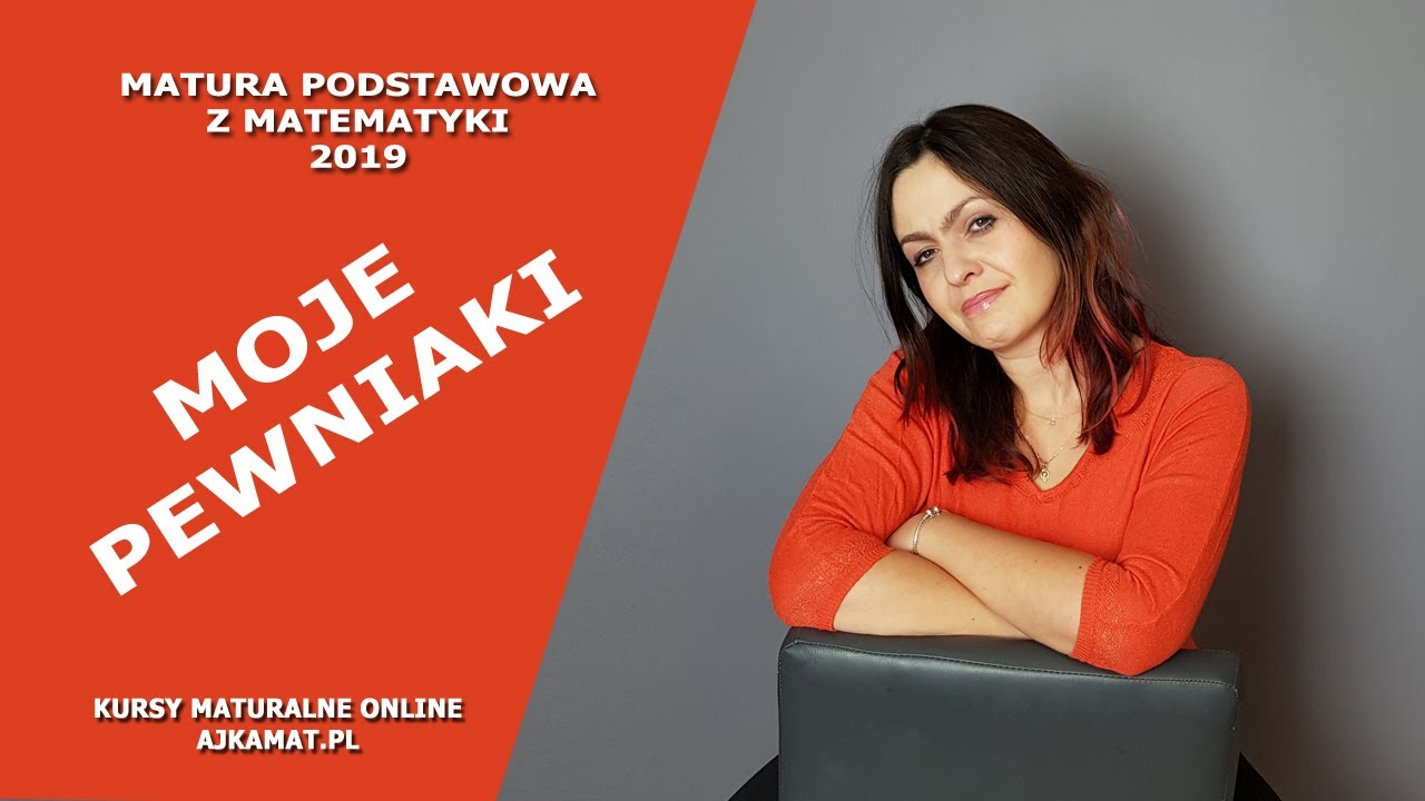 Matura podstawowa z matematyki - pewniaki według AjkaMat