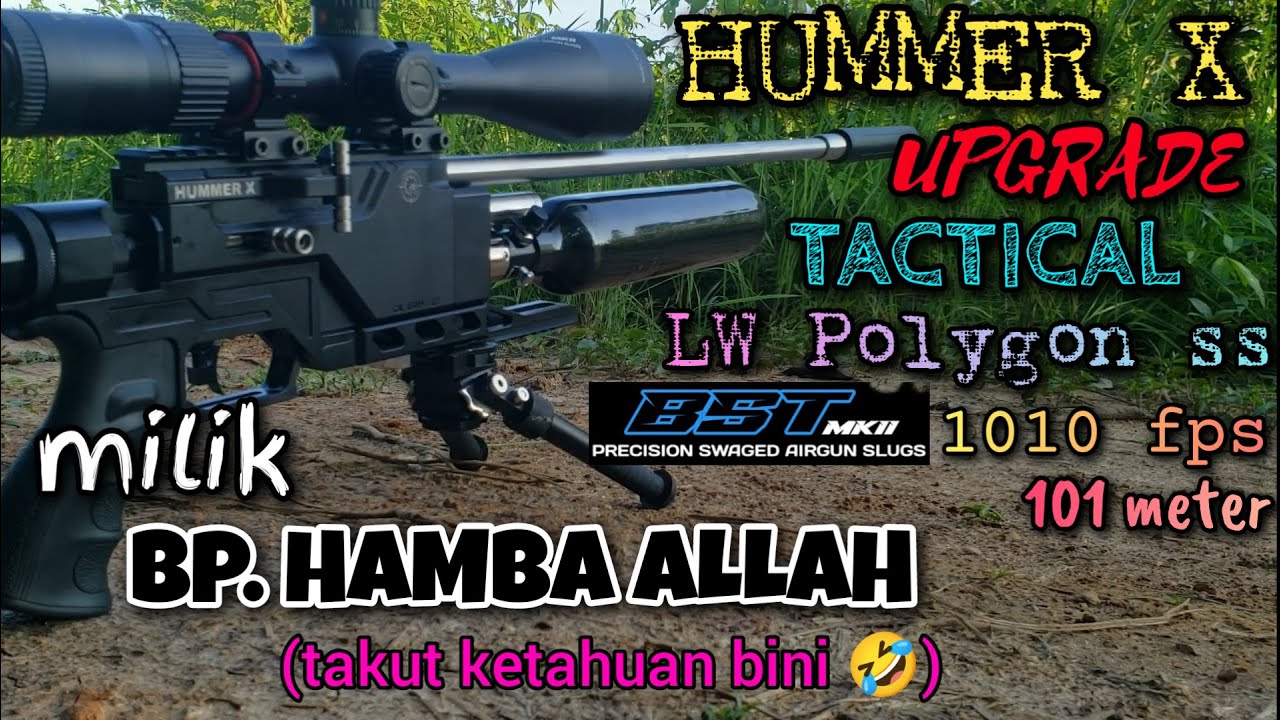 HUMMER X UPGRADE TACTICAL | LW POLYGON SS | BST 14MK2 | 101METER