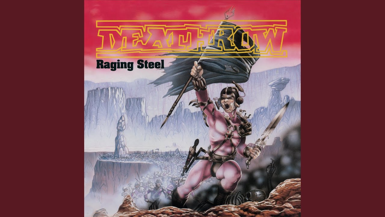 Raging Steel (2018 Remaster)