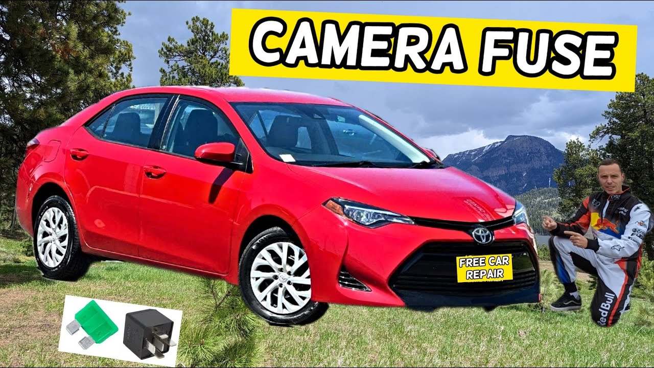 TOYOTA COROLLA CAMERA FUSE LOCATION 2013 2014 2015 2016 2017 2018 2019