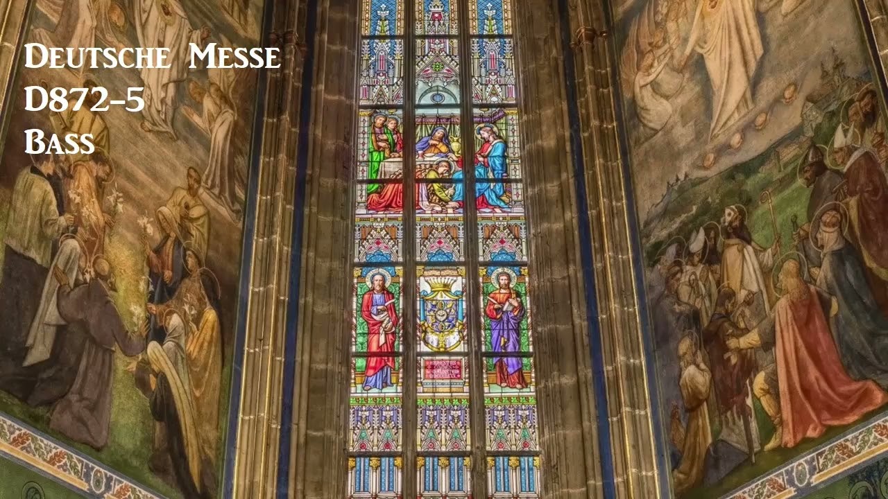 Deutsche Messe, D872- 5, Schubert, Bass, BclStr- Org. v4s, re1