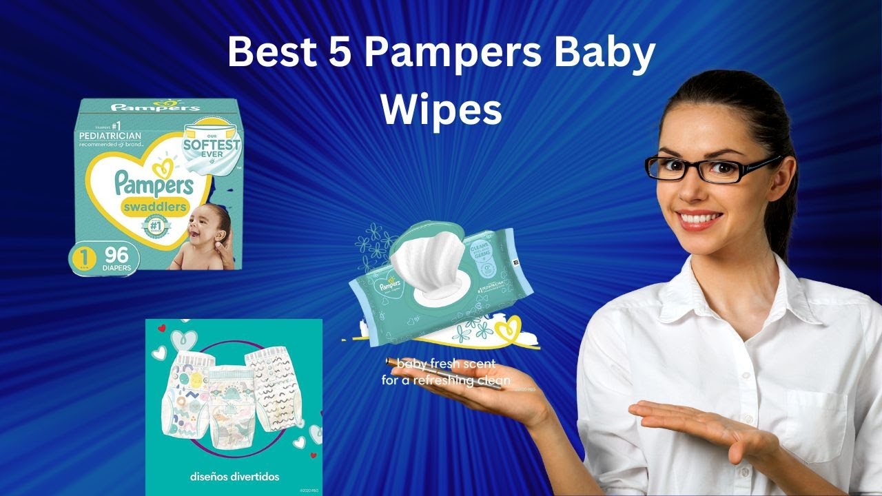 Top 5 Best Pampers Baby Wipes  2023 | Best Baby Diapers on Amazon