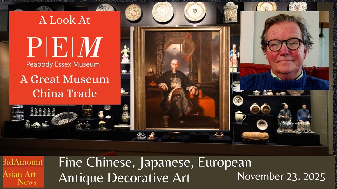The Peabody ~ Essex Museum Salem Mass China Trade and Asian Art Founded in 1799