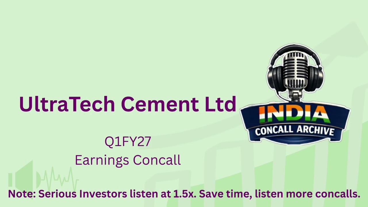 UltraTech Cement Ltd | Q1FY27 Earnings Concall