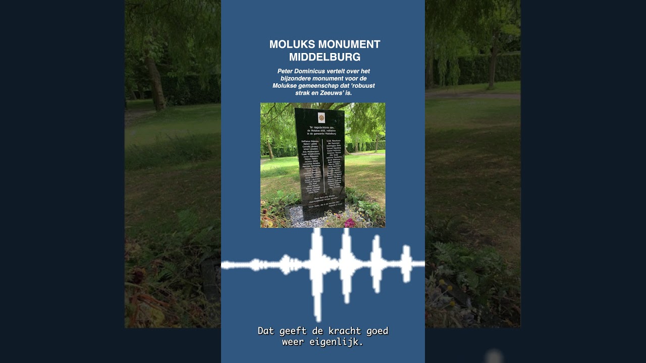 Moluks Monument Middelburg (met toelichting van Peter Dominicus)