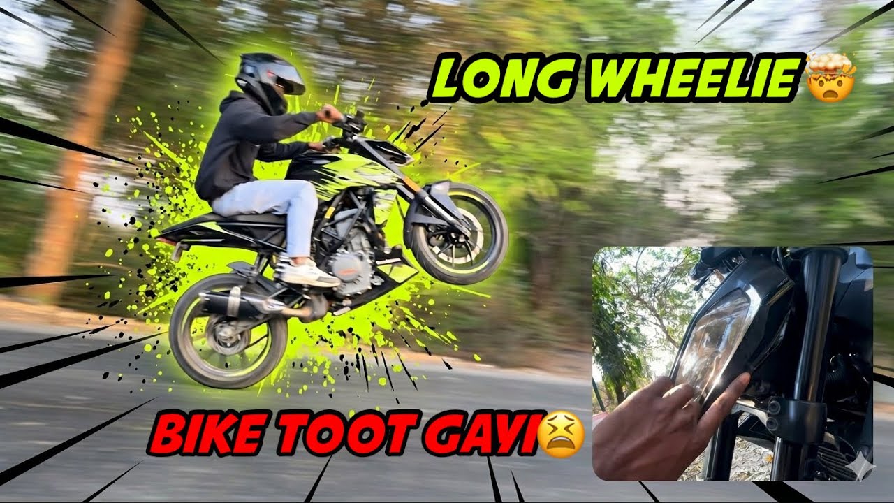 Duke 390 Long Wheelie🤯 | Bike Toot Gayi😩
