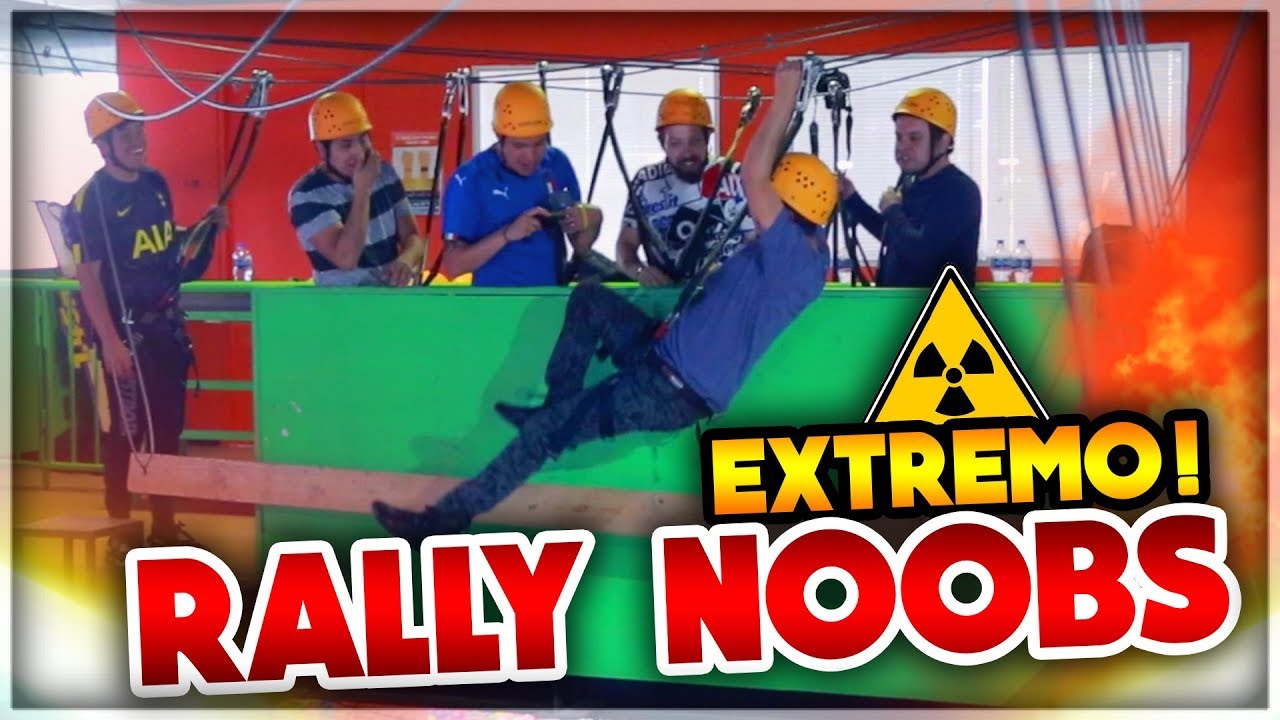 RALLY NOOBS - ASÍ EXTREMO MUY FUERTE!