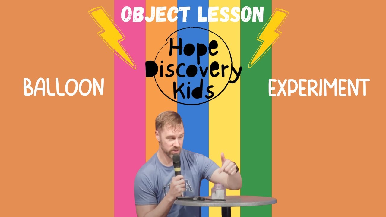 Resisting Temptation | Balloon Experiment | Object Lesson