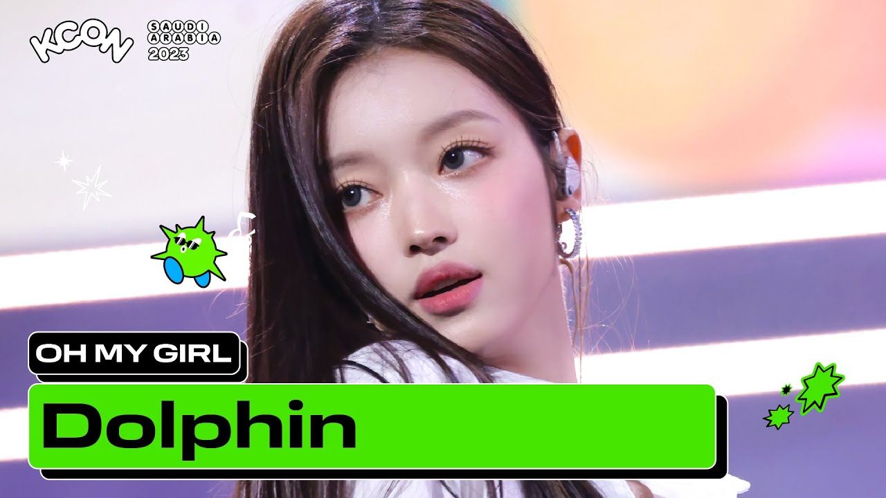 OH MY GIRL (오마이걸) - Dolphin | KCON SAUDI ARABIA 2023