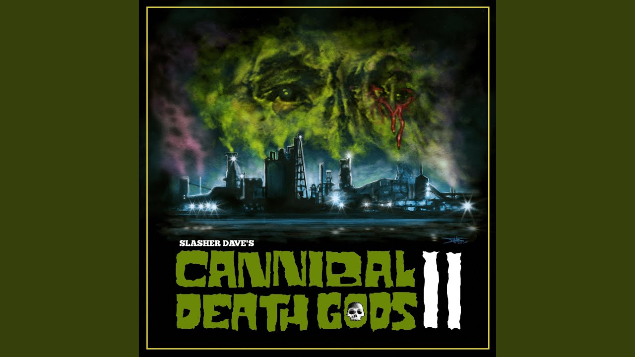 Cannibal Death Gods 2 (feat. Maniac Neil)