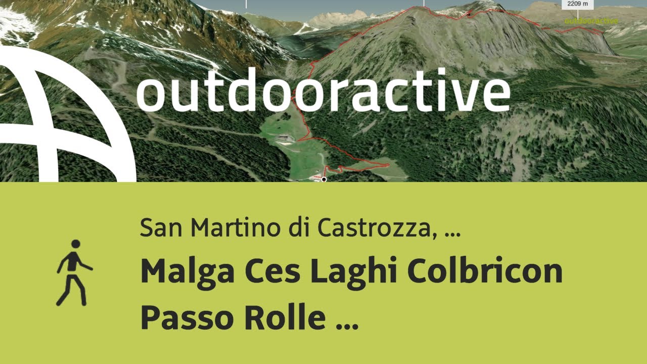 Malga Ces Laghi Colbricon Passo Rolle Tognazza Cavallazza Rifugio Colbricon