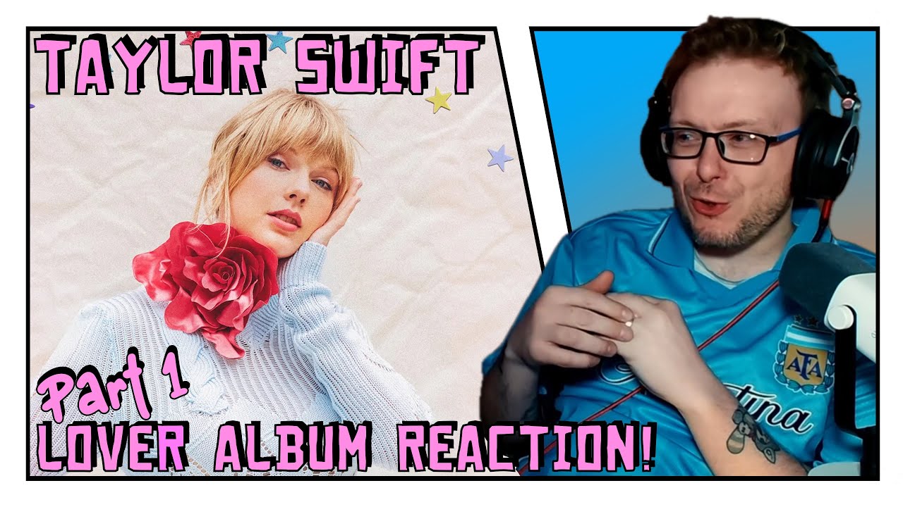 Реакция на альбом Taylor Swift &laquo;Lover&raquo;, часть 1
