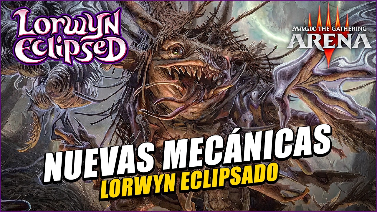 Lorwyn Eclipsado Llega con Mecánicas Revolucionarias | Análisis Completo.