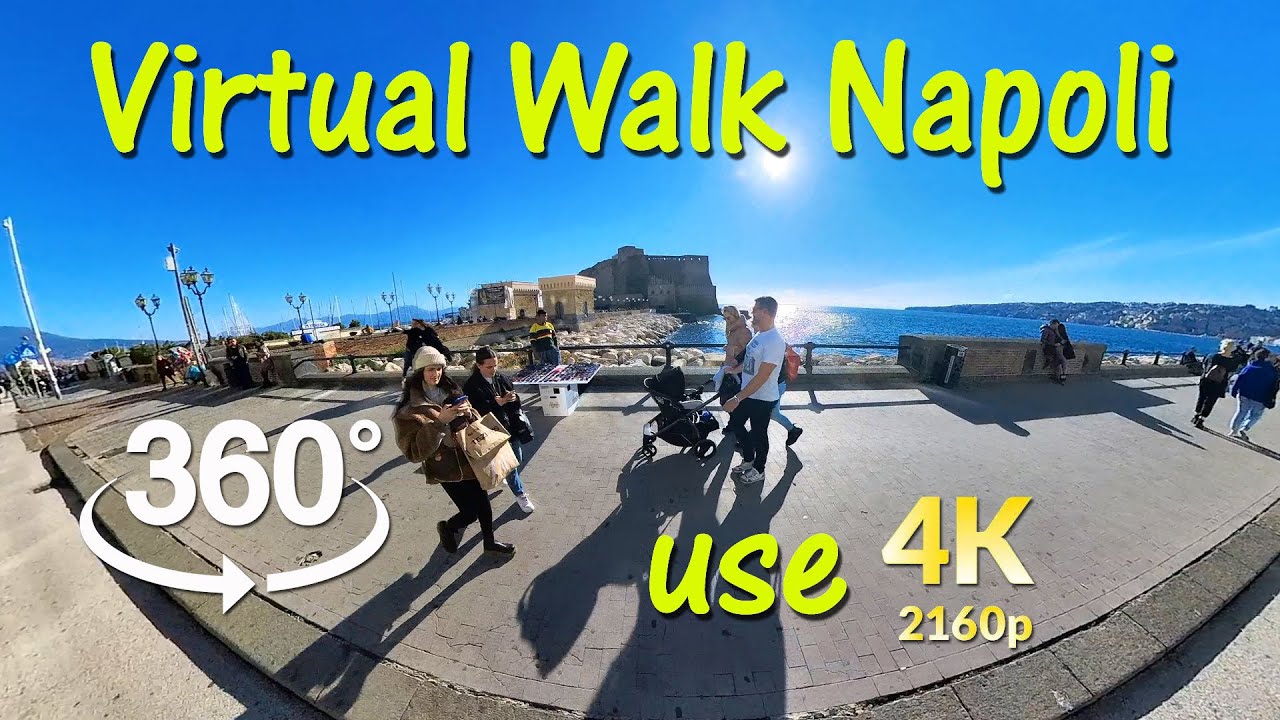 Virtual tour Napoli [ Watch Highest quality 2160p ] 4K UHD 