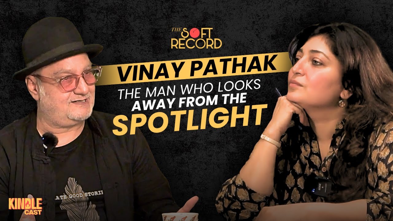 Vinay Pathak : On Shakespeare, Cinema, and Choosing Simplicity Over Fame I The Soft Record