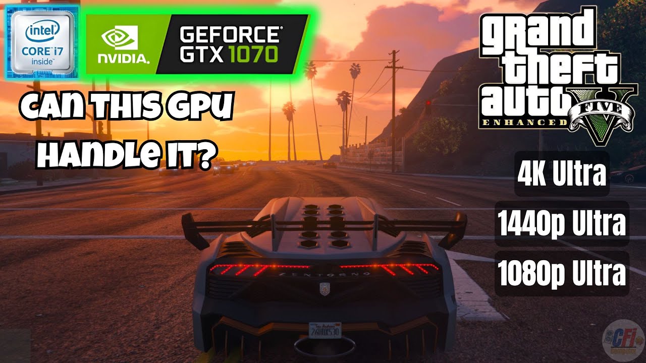 GTA 5 Enhanced on GTX 1070 – 4K Ultra Test! | 1080p, 1440p, 4K Benchmark (2025)