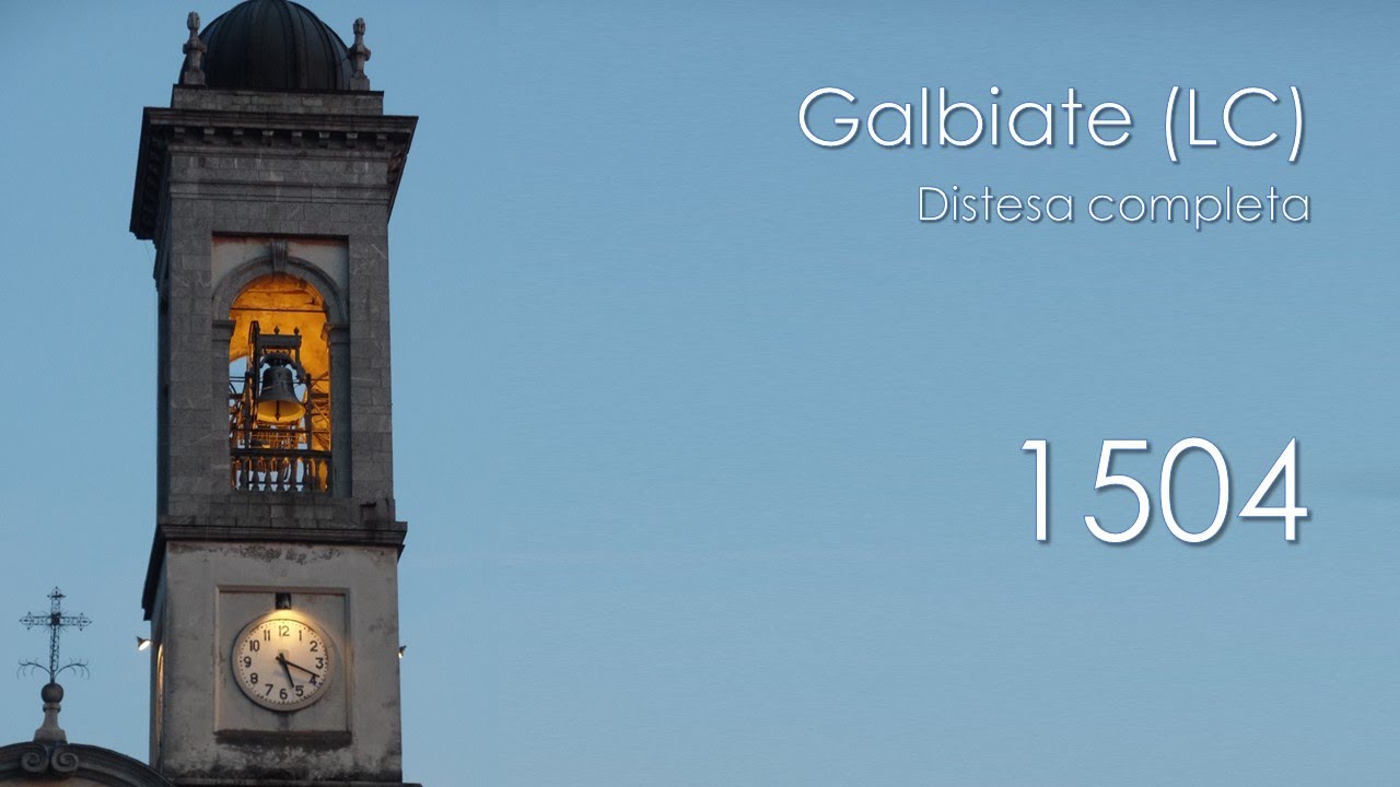Le campane di Galbiate (LC)