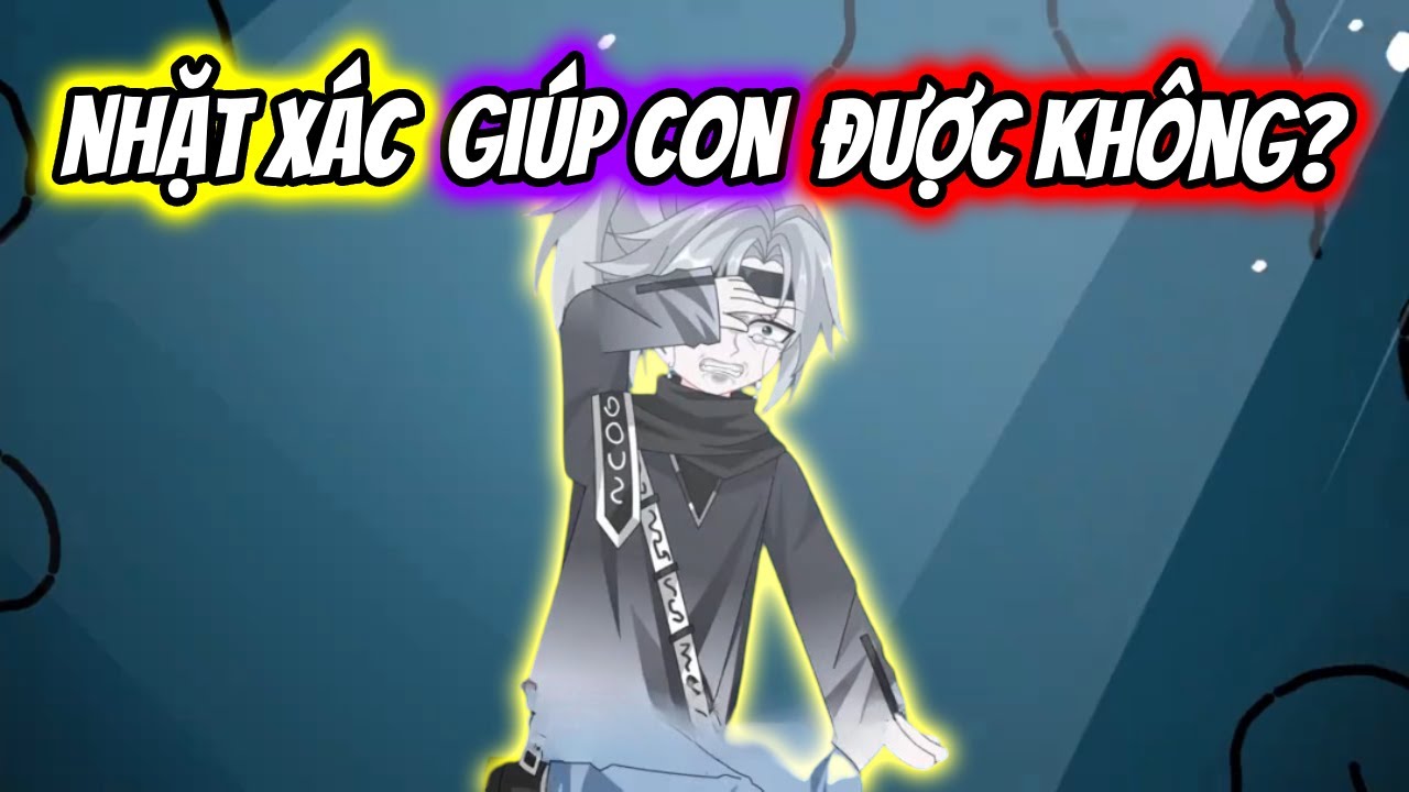 (Full) Nhặt Xác GIúp Con Được Không? | TTD Vietsub