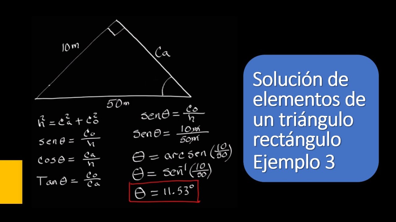 Solución de un triángulo rectángulo Ejemplo 3